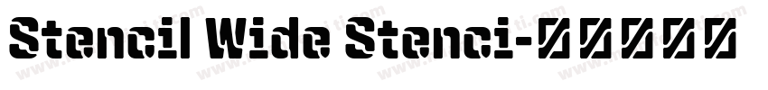 Stencil Wide Stenci字体转换